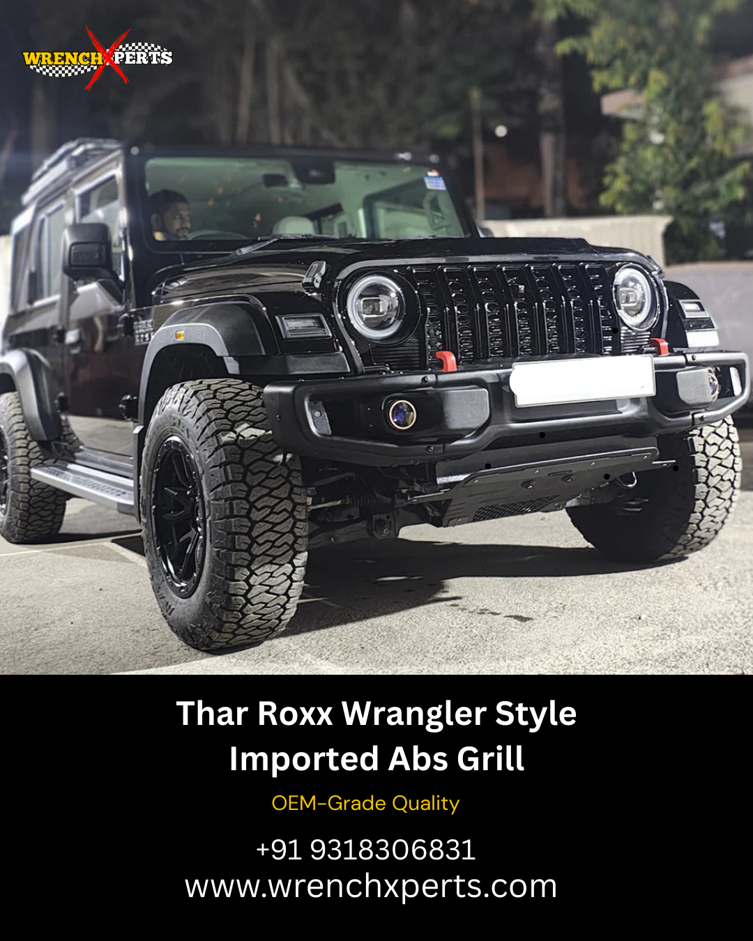 Thar Roxx Wrangler Style Imported Abs Grill